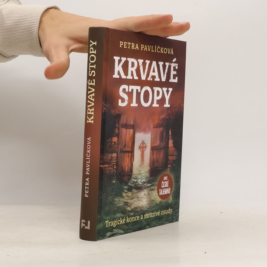 Petra Pavlíčková Krvavé stopy