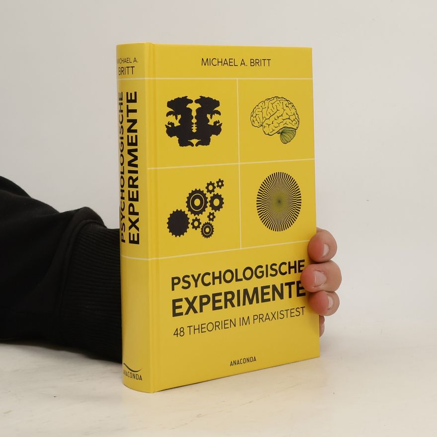 Michael A. Britt Psychologische Experimente