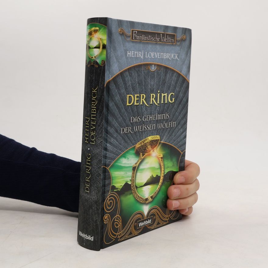 Henri Loevenbruck Der Ring