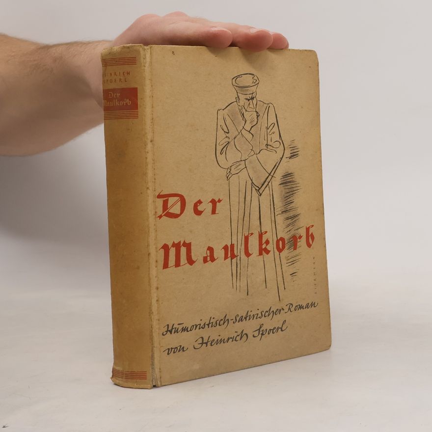 Heinrich Spoerl Der Maulkorb