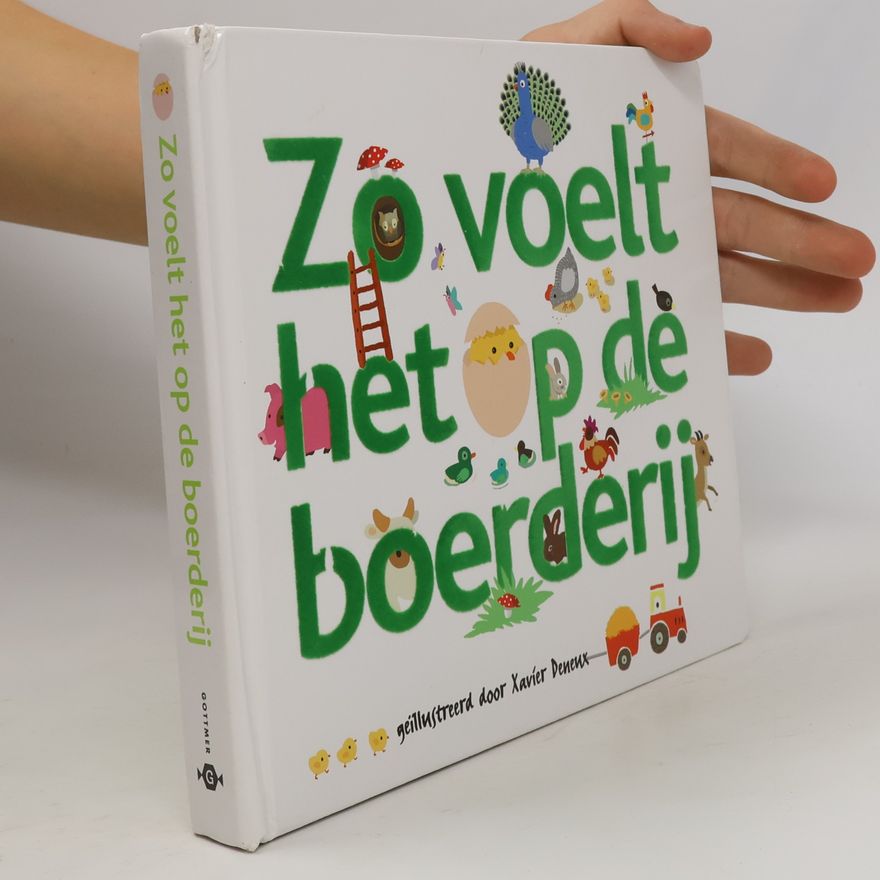 Xavier Deneux Zo voelt het op de boerderij