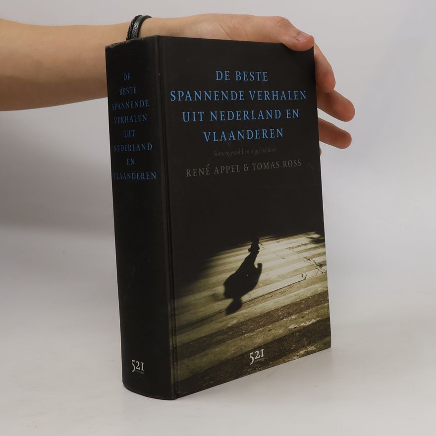 Unknown Author De beste spannende verhalen uit Nederland en Vlaanderen