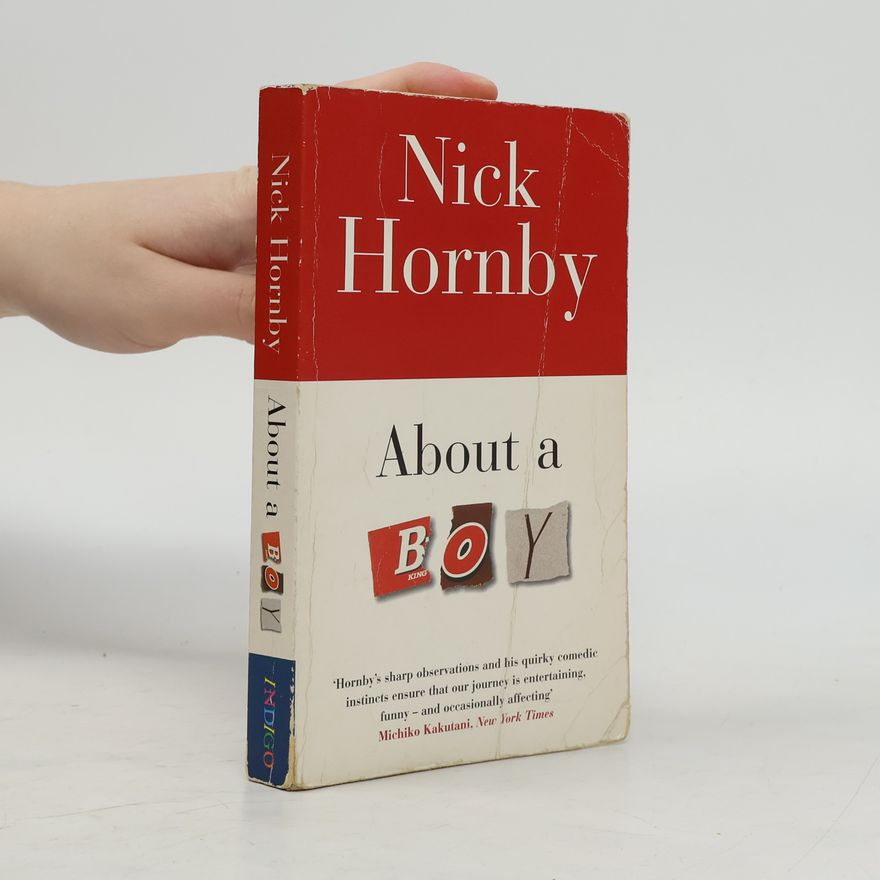 Nick Hornby About a Boy