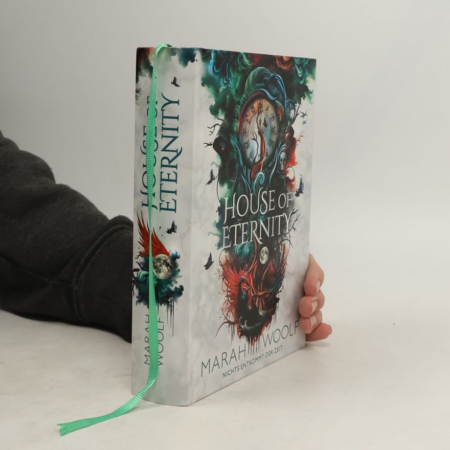 Marah Woolf House of Eternity
