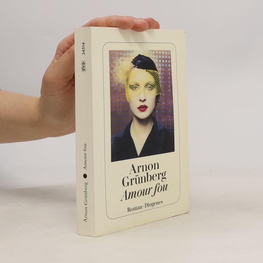 Arnon Grunberg Amour fou