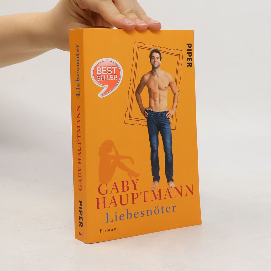 Gaby Hauptmann Liebesnöter