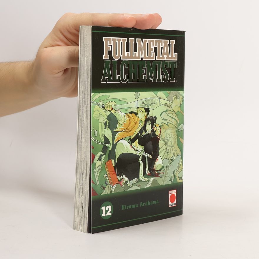 Hiromi Arakawa Fullmetal Alchemist. Bd.12