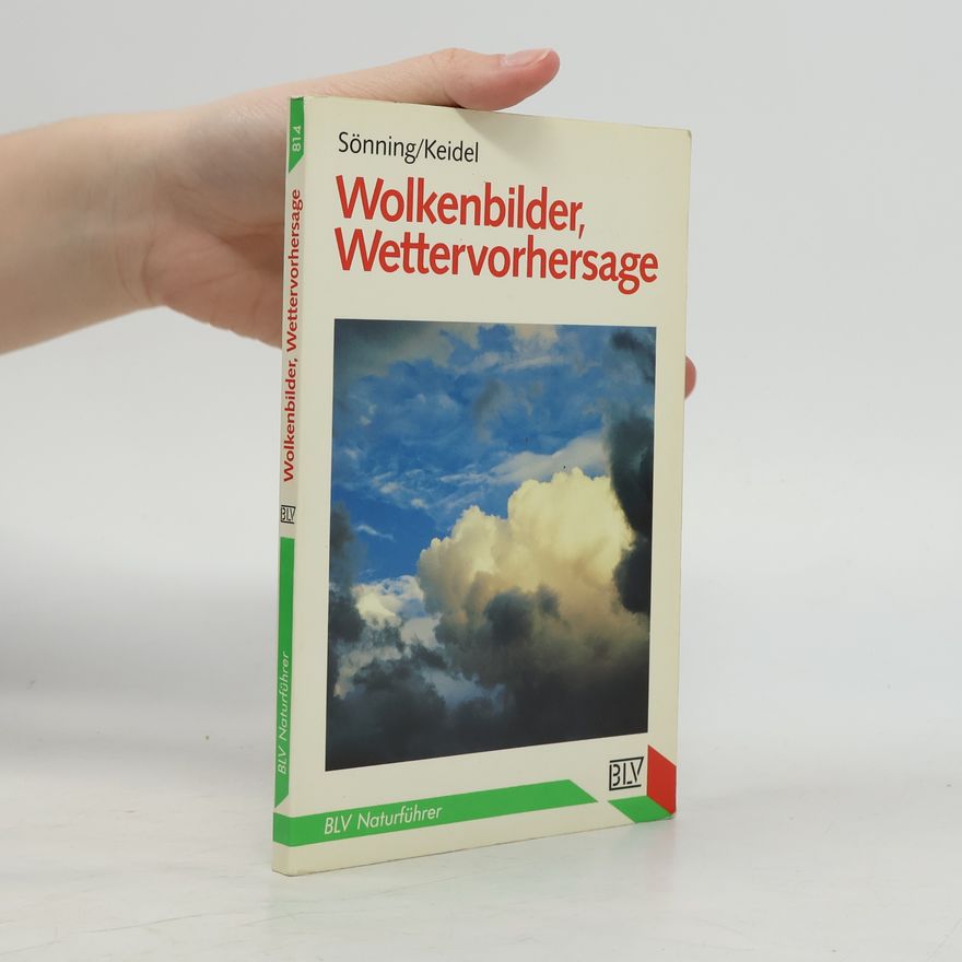 Walter Sönning Wolkenbilder - Wettervorhersage