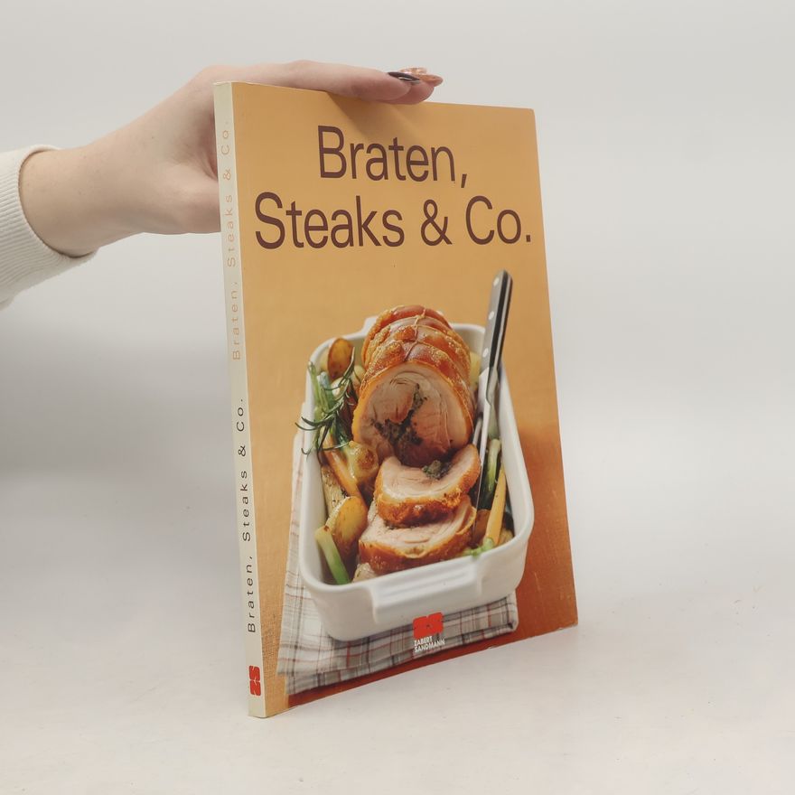 Edelgard Prinz Korte Braten, Steaks & Co.
