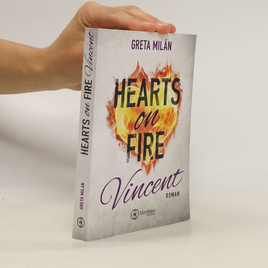 Greta Milán Hearts on Fire - Vincent