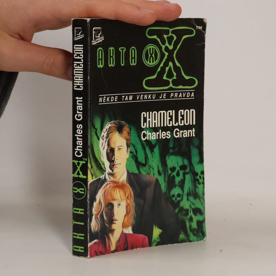 Charles Grant Akta X. Chameleon.