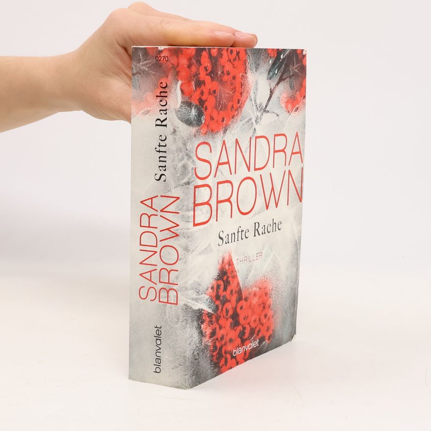Sandra Brown Sanfte Rache