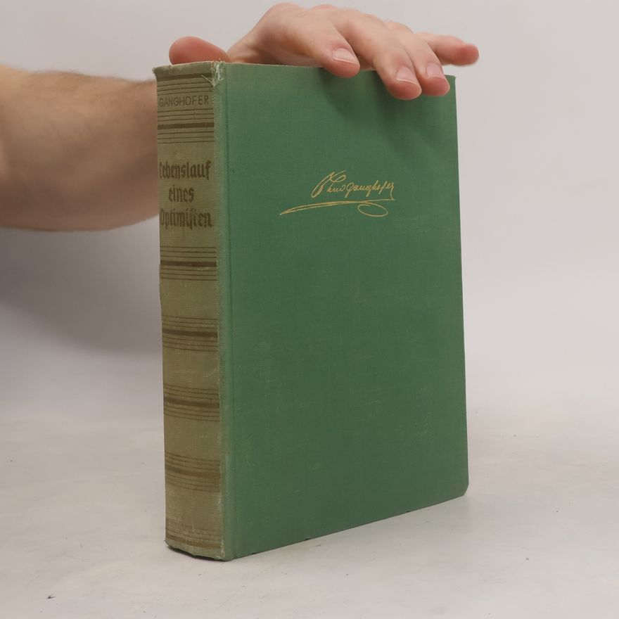 Ludwig Ganghofer Lebenslauf eines Optimisten
