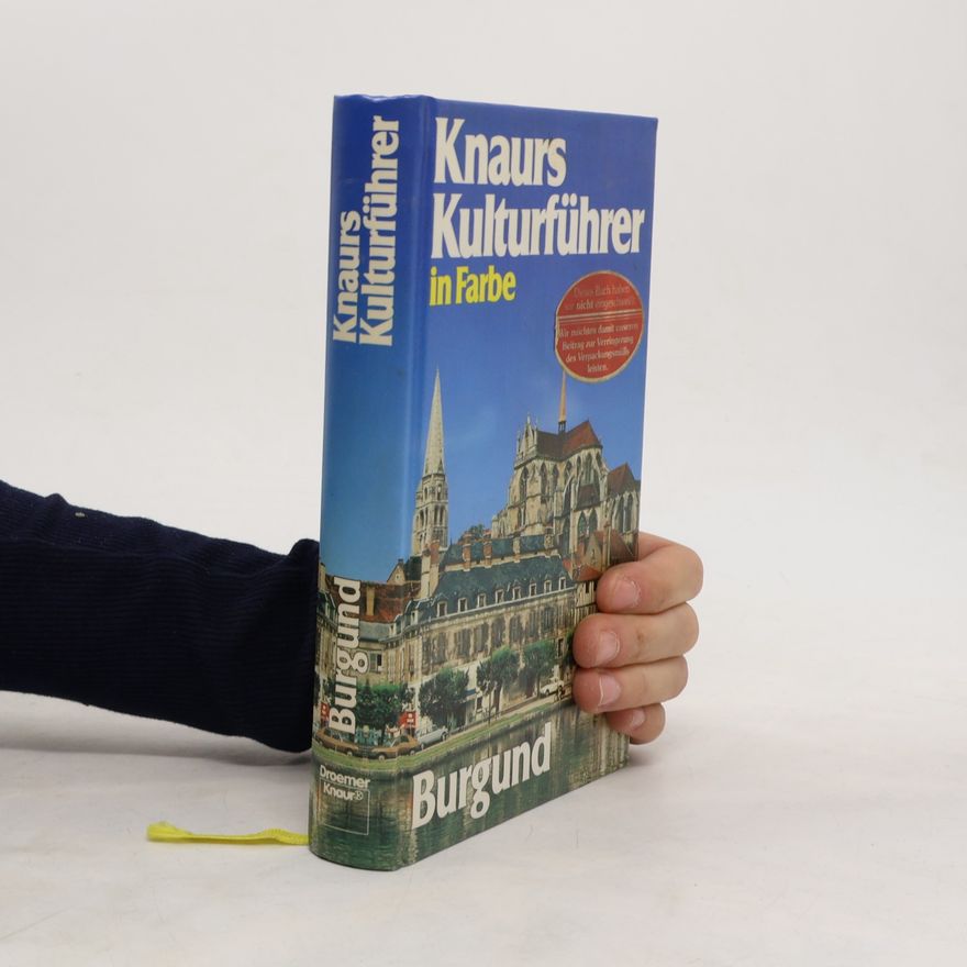 Marianne Mehling Knaurs Kulturführer in Farbe Burgund