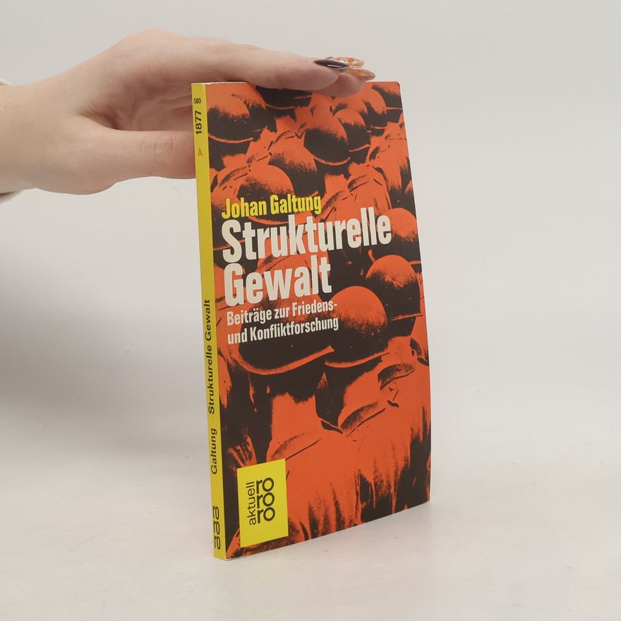 Tord Höivik Strukturelle Gewalt