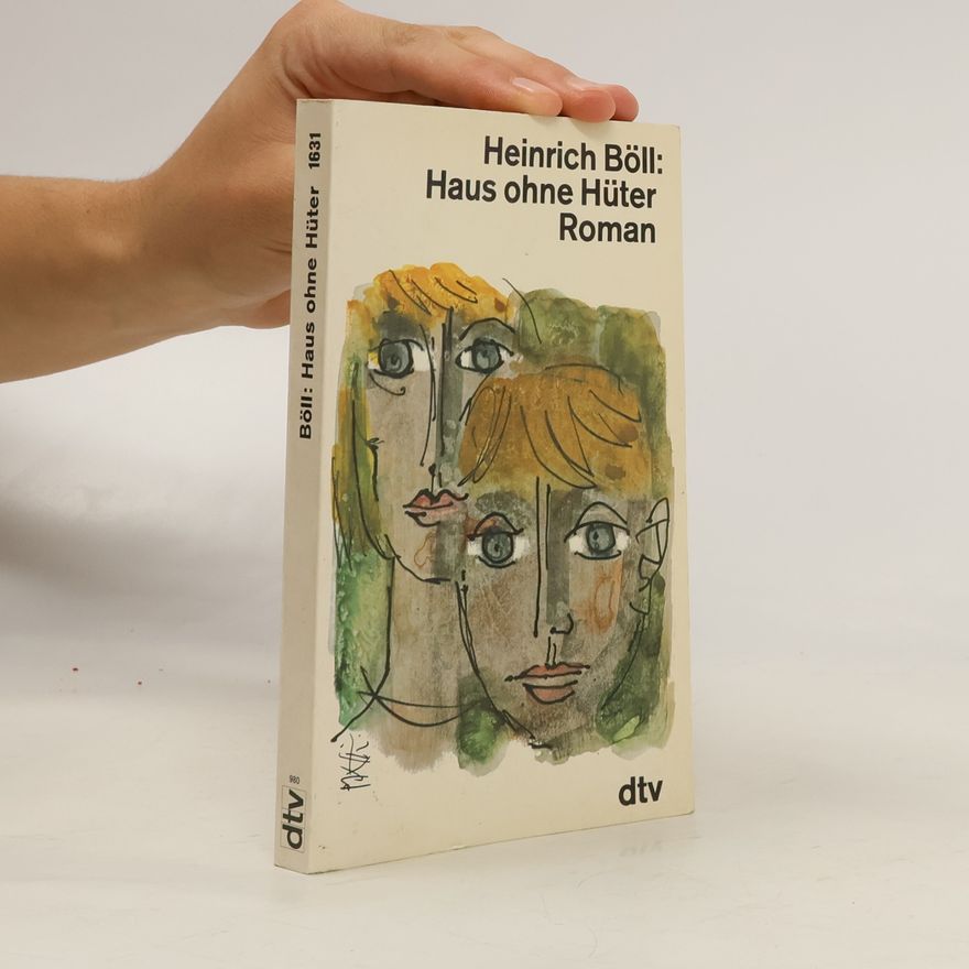 Heinrich Böll Haus ohne Hüter