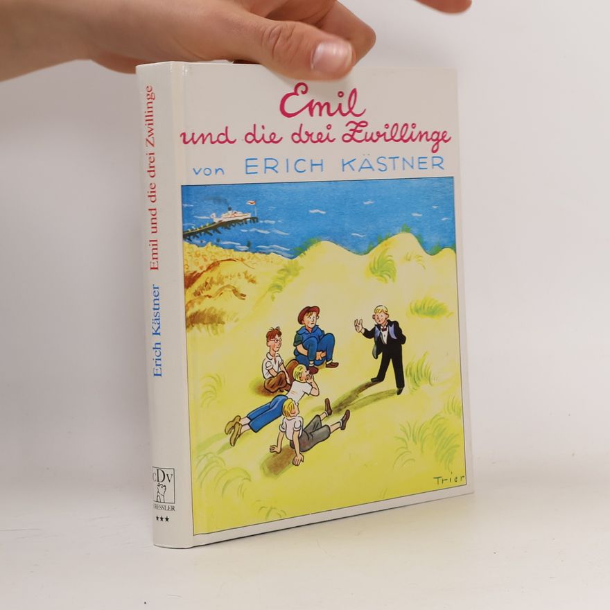 Erich Kästner Emil und die drei Zwillinge