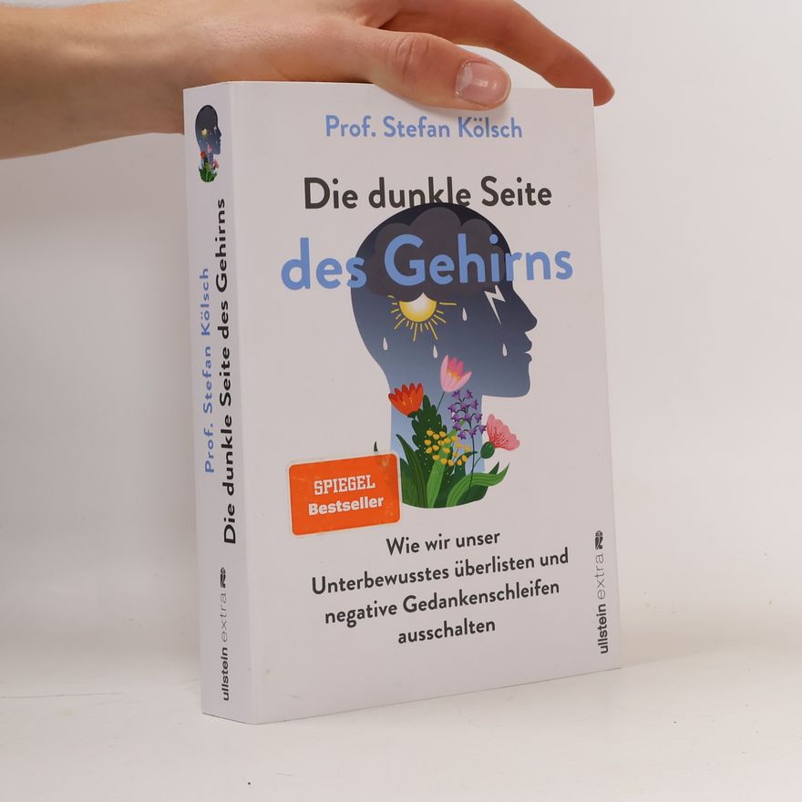 Stefan Koelsch Die dunkle Seite des Gehirns