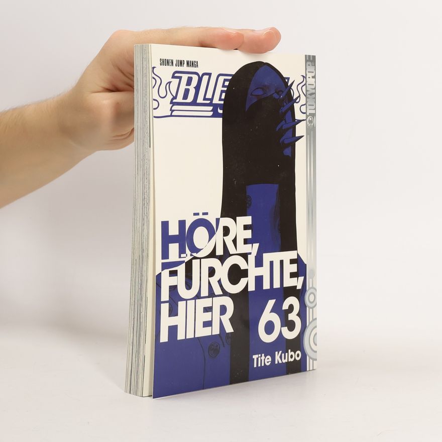 Daniel Büchner Bleach - 63: Höre, Fürchte, Hier