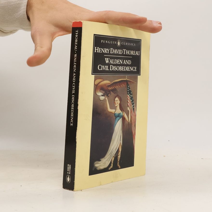 Henry David Thoreau Walden and Civil disobedience