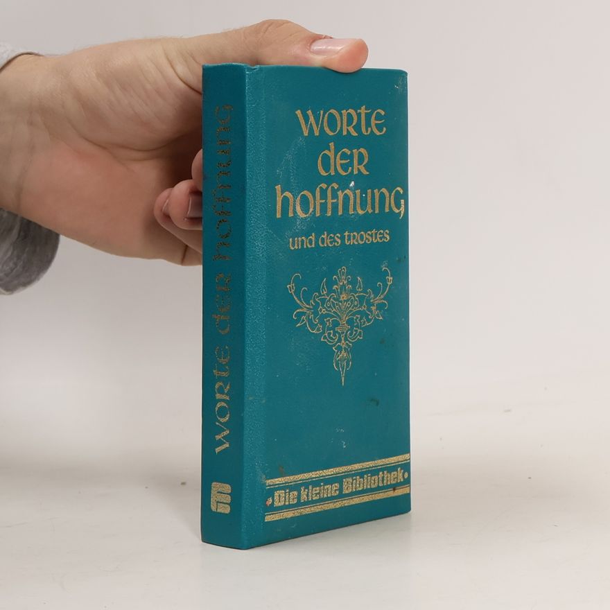 Hans Hartwig von Goessel Worte der Hoffnung und des Trostes
