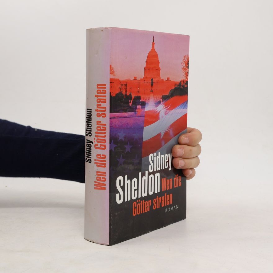 Sidney Sheldon Wen die Götter strafen