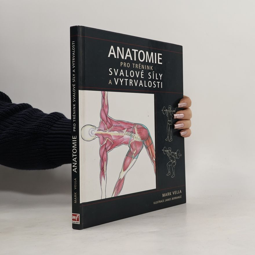 James Berrangé Anatomie pro trénink svalové síly a vytrvalosti