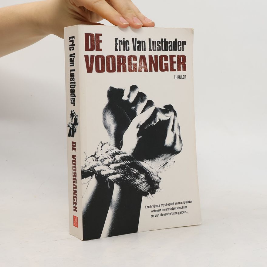 Eric Van Lustbader De voorganger