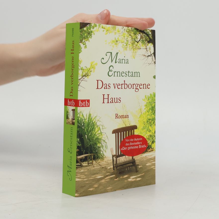 Maria Ernestam Das verborgene Haus