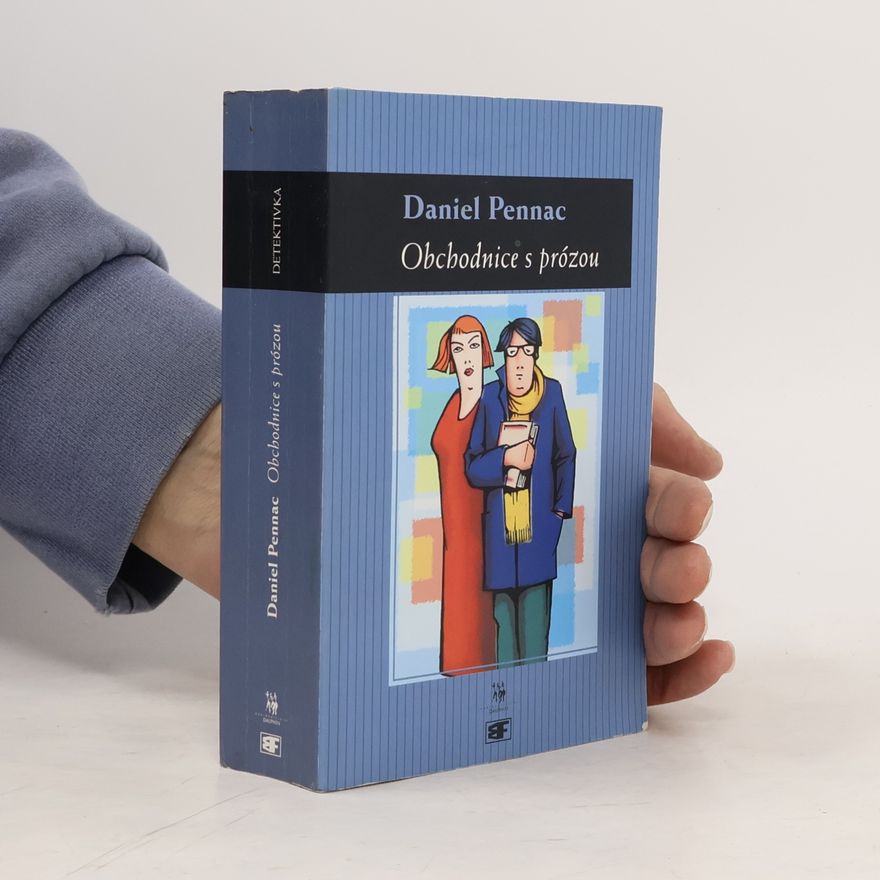 Daniel Pennac Obchodnice s prózou