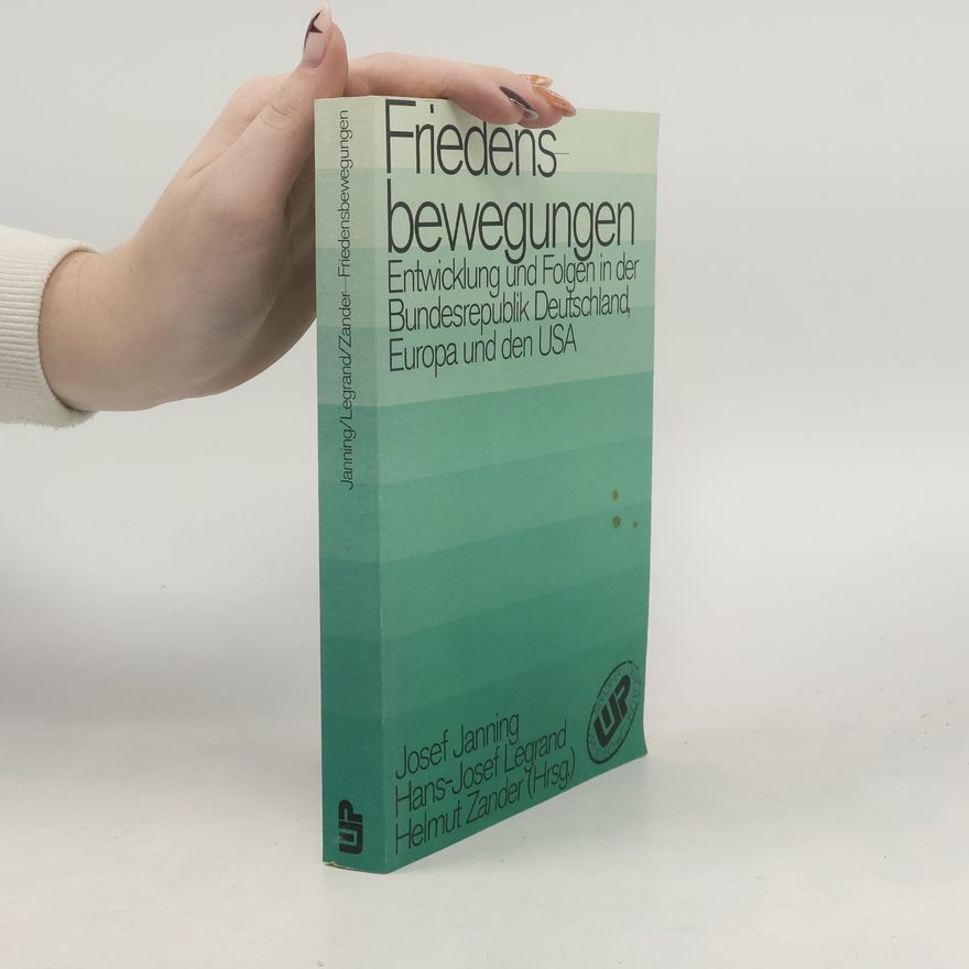 Hans-Josef Legrand Bibliothek Wissenschaft und Politik: Friedensbewegungen
