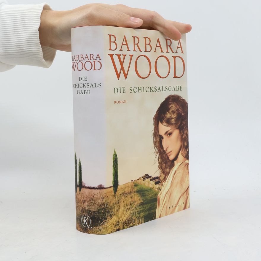 Barbara Wood Die Schicksalsgabe