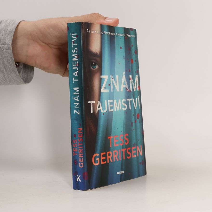 Tess Gerritsen Znám tajemství