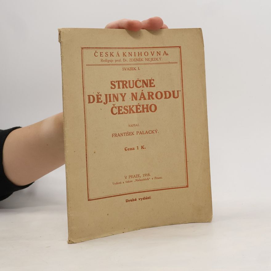 František Palacký Stručné dějiny národu českého