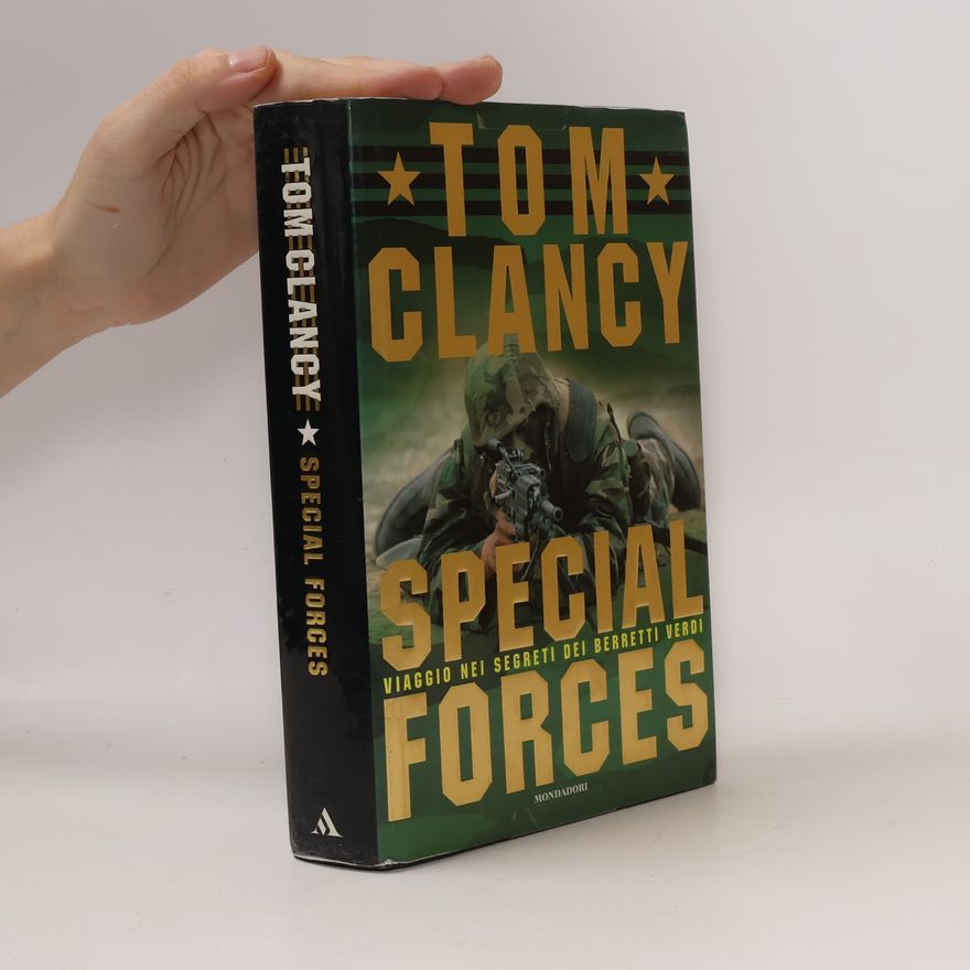 John D. Gresham Special Forces. Viaggio nei segreti dei Berretti Verdi