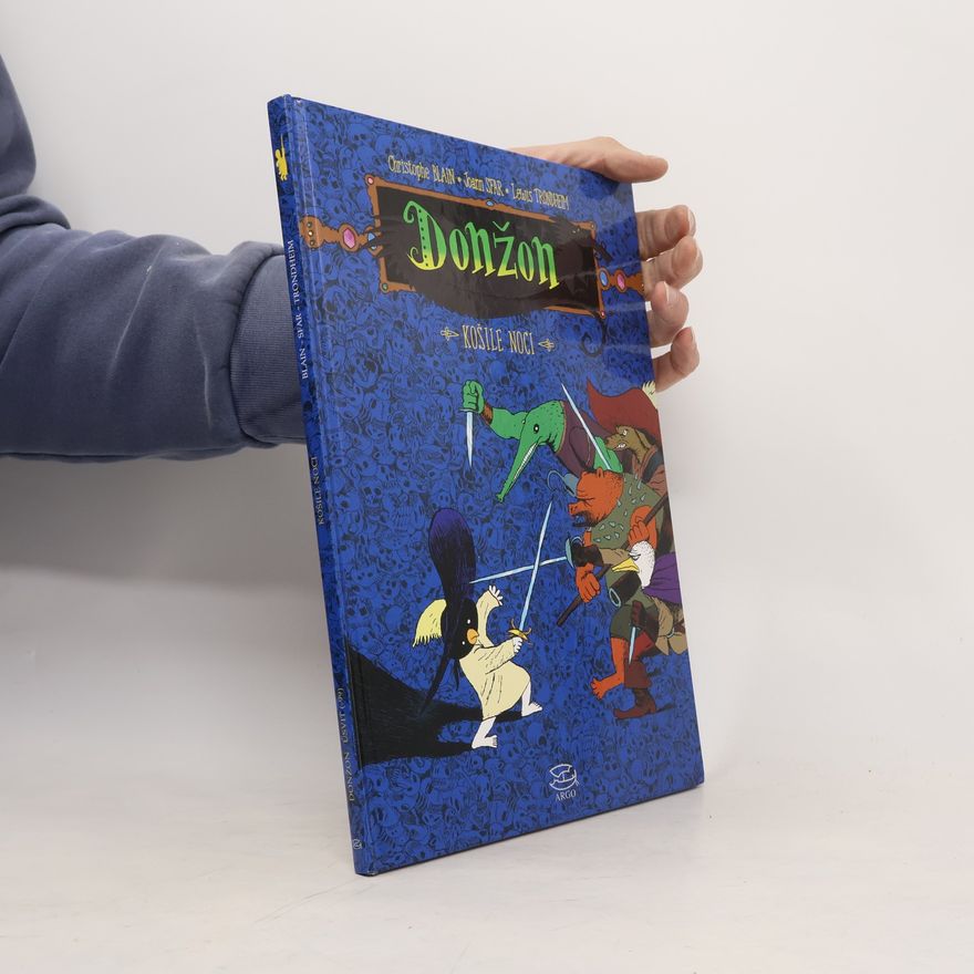 Christophe Blain Donžon. 99, Košile noci