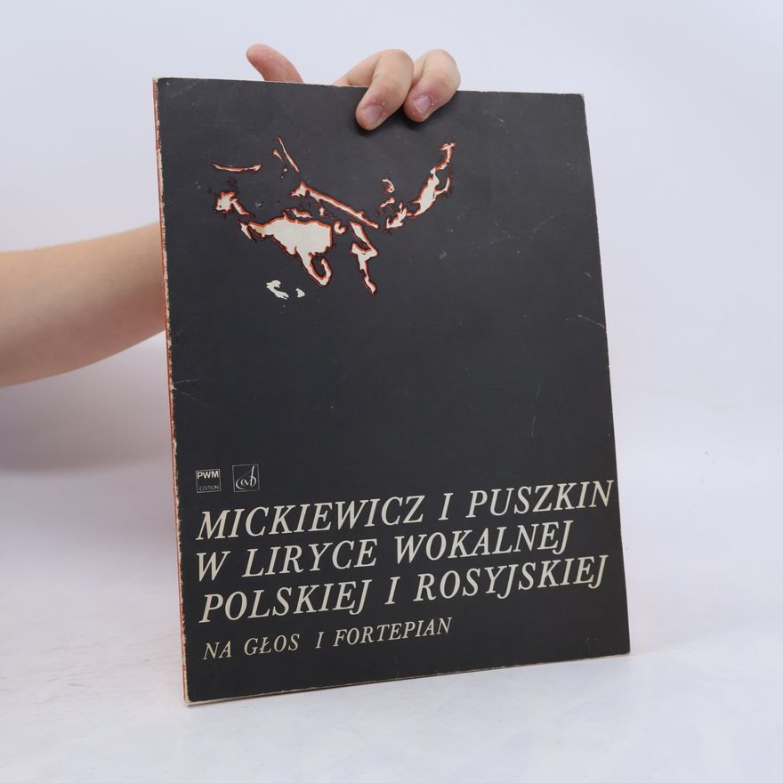 Kolektiv autorů Mickiewicz i Puszkin w liryce wokalnej polskiej i rosyjskiej