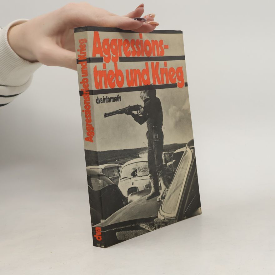 Walter Hollitscher Aggressionsbetrieb und Krieg
