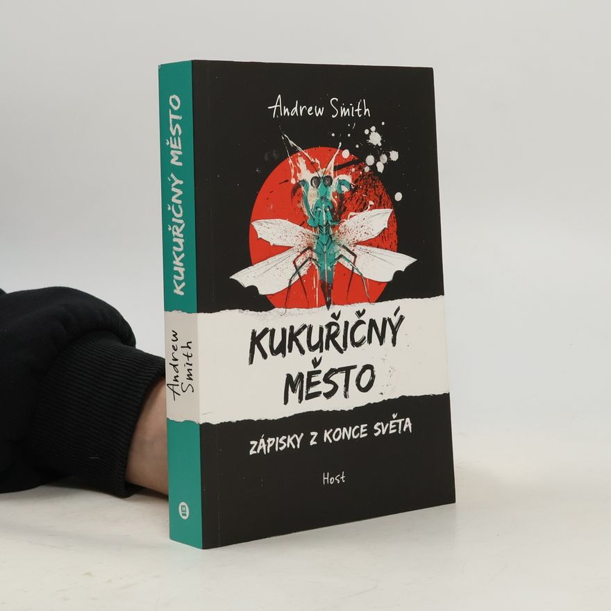 Andrew Smith Kukuřičný město
