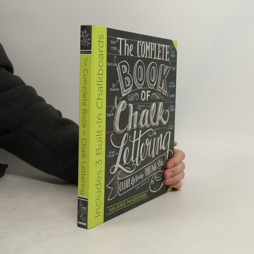 Valerie McKeehan The Complete Book of Chalk Lettering