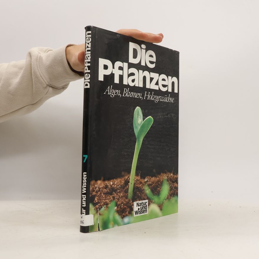 Autorenkollektiv Die Pflanzen