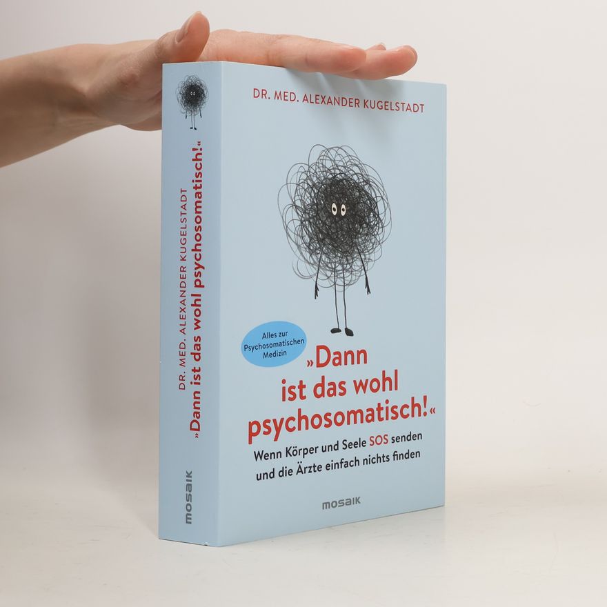 Alexander Kugelstadt "Dann ist das wohl psychosomatisch!"