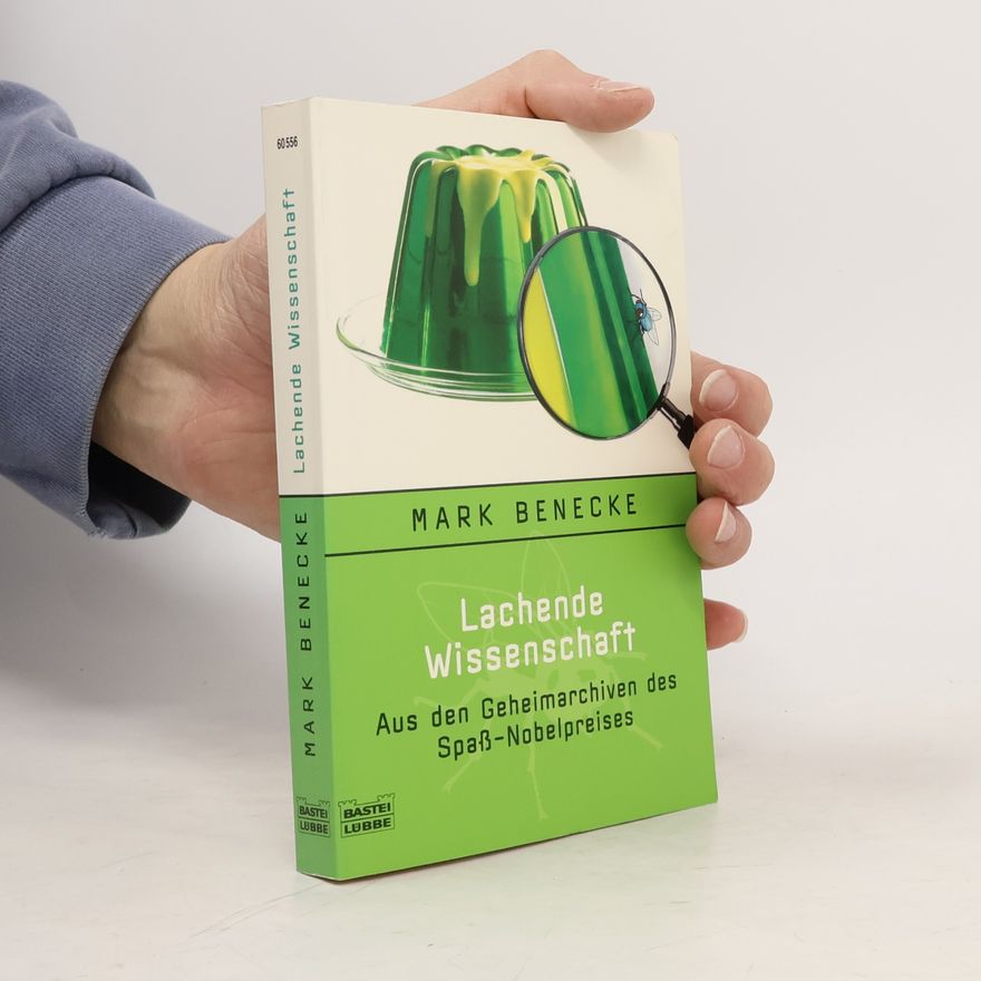 Mark Benecke Lachende Wissenschaft
