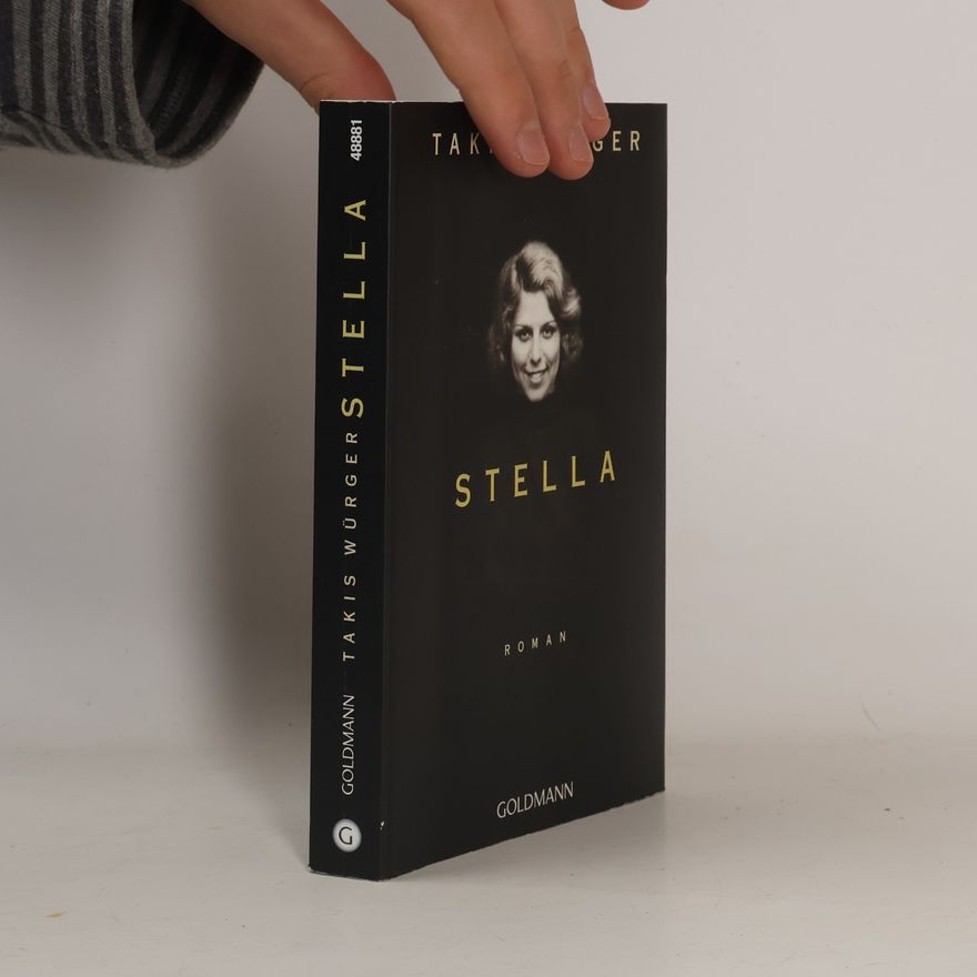 Takis Würger Stella