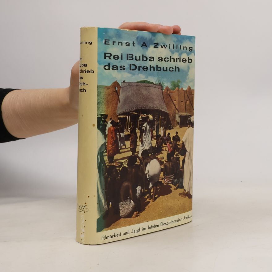 Ernst Zwilling Rei Buba schrieb das Drehbuch
