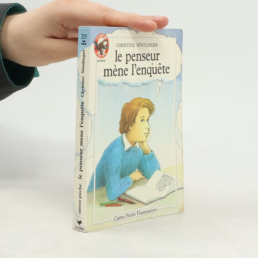 Christine Nöstlinger Castor Poche Junior - 215: Le Penseur mène l'enquête