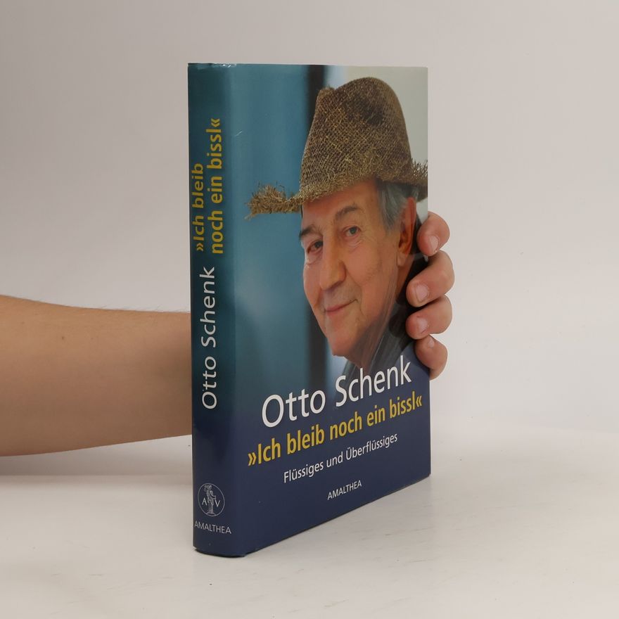Otto Schenk Ich bleib noch ein bissl