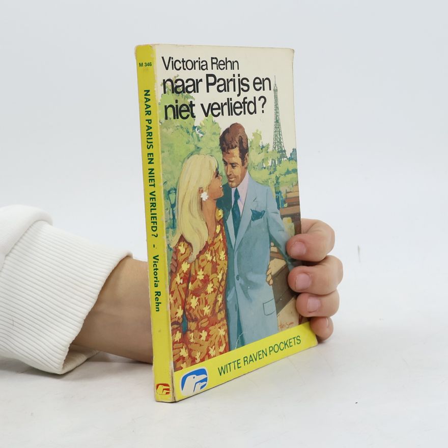 Victoria Rehn Naar Parijs en niet verliefd?