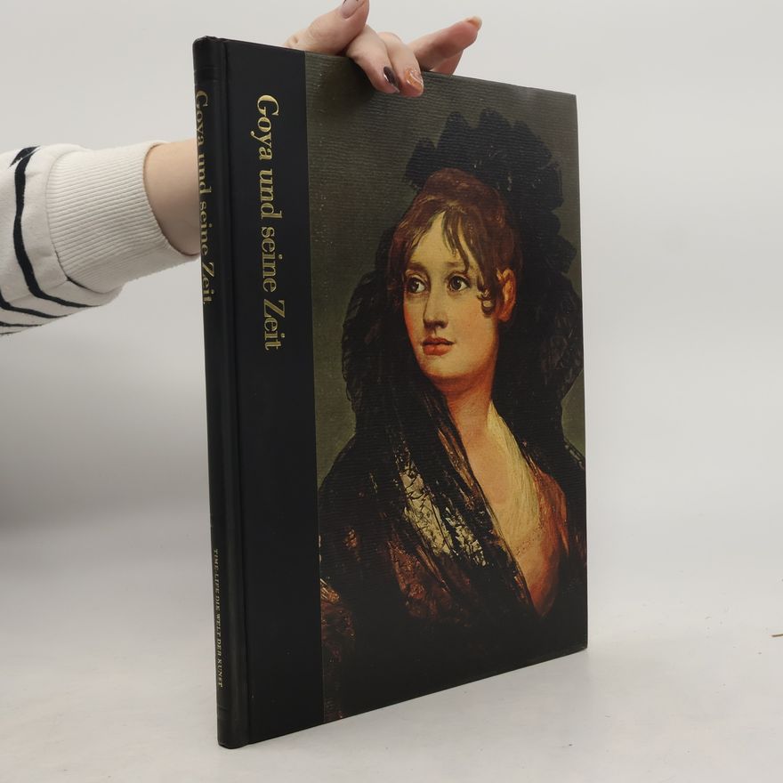 Various authors Goya und seine Zeite