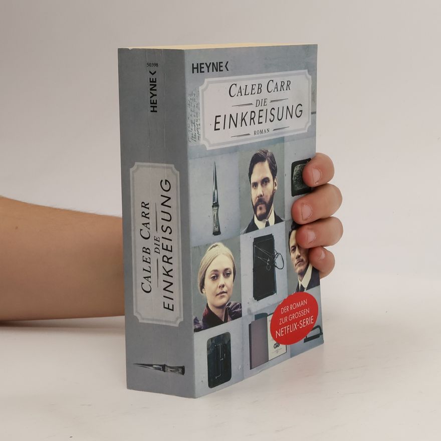 Caleb Carr Die Einkreisung